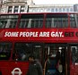 Equal rights: The Stonewall advert on a London bus which sparked a response from a Christian charity